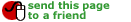 send this web address to a friend!